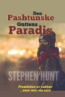 Den Pashtunske Guttens Paradis (Paperback)