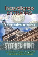 Incursiones Extrañas (Paperback)