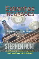 Estranhas Incursões (Paperback)