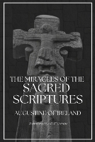 The Miracles of the Sacred Scripture (Paperback)