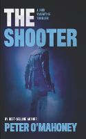 The Shooter: A Gripping Crime Mystery - Jack Valentine 3 (Paperback)