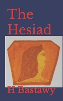 The Hesiad I: A Brief Diary of a Heretical God (Paperback)