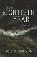 The Eightieth Year (Paperback)