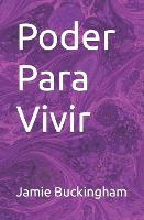 Poder para Vivir (Paperback)