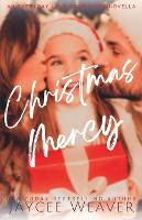 Christmas Mercy: an Everyday Love companion novella - Everyday Love (Paperback)