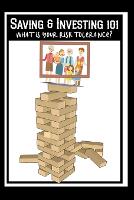 Saving & Investing 101: What is Your Risk Tolerance? - Diverse Entrepreneurs 138 (Paperback)