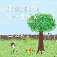 Bonk, Bonk, Tree Tronk!
