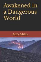 Awakened in a Dangerous World (Paperback)