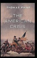 The American Crisis by Thomas Paine illustrated edition (Paperback)