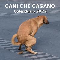 Cani Che Fanno La Cacca Calendario 2022: Regali Compleanno Uomo