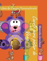 Cuento para pintar de Vera: Libro de cuento Personalizado (Paperback)