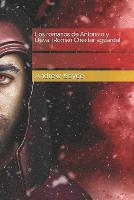 Los romanos de Antonino y Deva: !Roman Chester aguarda! - The Antonine Romans Spanish Version 7 (Paperback)