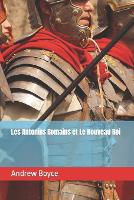 Les Antonins Romains et Le Nouveau Roi - The Antonine Romans (French Version) 2 (Paperback)