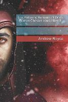 Les Antonins Romains et Deva: Roman Chester vous attend! - The Antonine Romans (French Version) 7 (Paperback)