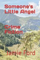 Someone's Little Angel (Paperback)