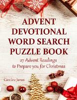 Advent Devotional Word Search Puzzle Book: 27 Advent Readings to Prepare you for Christmas (Paperback)