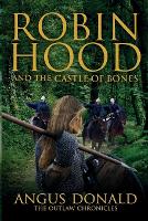 Robin Hood and the Castle of Bones (Paperback)