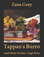 Tappan's Burro: And Other Stories: Large Print (Paperback)