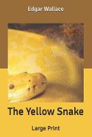 The Yellow Snake: Large Print (Paperback)