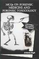 MCQs on Forensic Medicine And Toxicology: 1000 Multiple Choice Questions With Answers (Paperback)