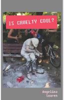 Is cruelty cool?