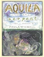 Aquila & The Serpent (Paperback)
