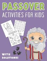 Passover Activities for Kids with Solutions!