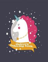 Unicorn Coloring book: Kids Ages 4-8; Fun Coloring Pages for Tweens, Kids & Girls, With Unicorns Designs (Paperback)