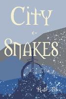 City of Snakes - The Council of the Light 2 (Paperback)