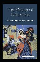 The Master of Ballantrae Annotated (Paperback)