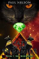 Cats of the Pyramids - Book Two: The Third Stone (Paperback)