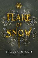 Flake of Snow: A Winter Solstice Special - The Daughter of Fire Saga (Paperback)