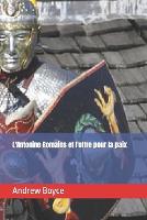 L'Antonine Romains et l'offre pour la paix - The Antonine Romans (French Version) 8 (Paperback)
