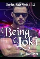 Being Loki - Gods Made Me Do It 12 (Paperback)