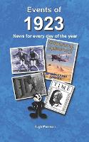 Events of 1923: news for every day of the year (Paperback)