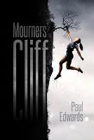 Mourners' Cliff - Mourners' Woods (Paperback)