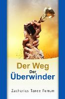Der Weg Der UEberwinder - Der Christliche Weg 11 (Paperback)