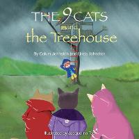 The 9 Cats and The Treehouse - The 9 Cats (Paperback)