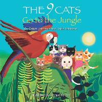 The 9 Cats Go to the Jungle - The 9 Cats (Paperback)