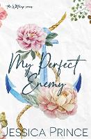 My Perfect Enemy: a Single Father, Small-Town Romance - Whitecap Special Edition 2 (Paperback)
