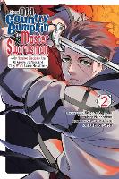 From Old Country Bumpkin to Master Swordsman, Vol. 2 (Paperback)
