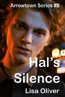 Hal's Silence - Arrowtown 8 (Paperback)