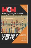 Library Cases - Mystery, Crime, and Mayhem 15 (Paperback)