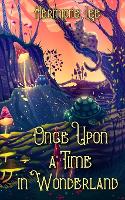 Once Upon a Time in Wonderland (Paperback)