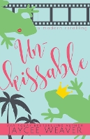Unkissable: A Contemporary Retelling of The Frog Prince (Paperback)