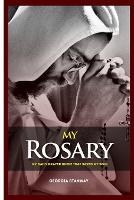 My Rosary: My daily prayer guide that saved my soul (Paperback)