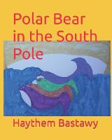 Polar Bear in the South Pole (Paperback)