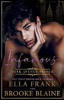 Infamous Park Avenue Prince - Park Avenue Princes 1 (Paperback)