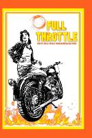 Full Throttle: How to Build a Fully Funded Emergency Fund - Great Investing 207 (Paperback)