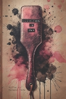 Seduction in Ink: Chronicles of Desire (Paperback)